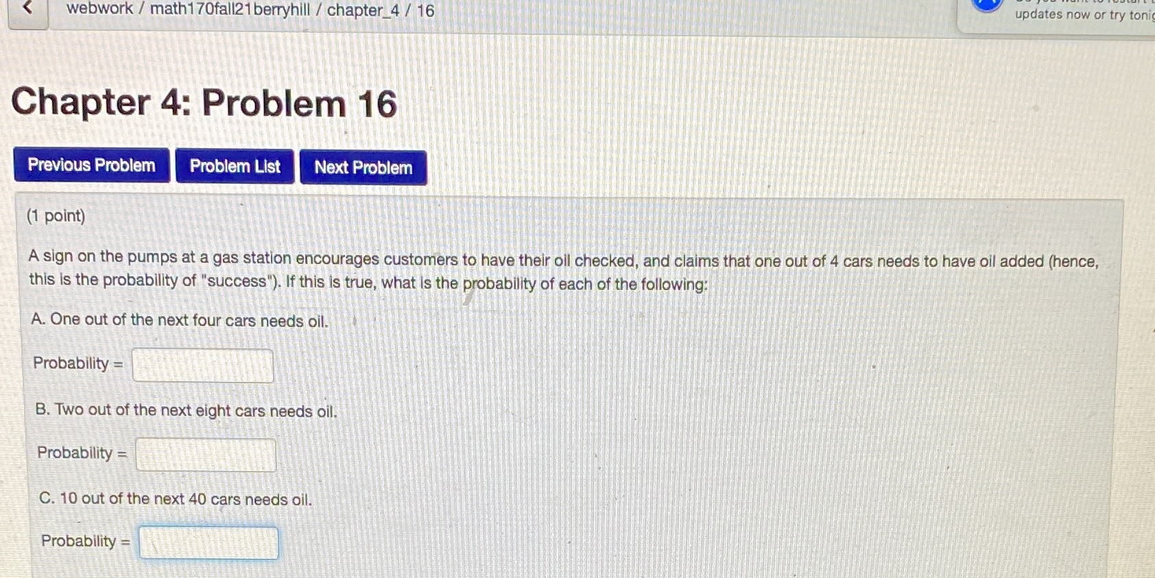  webwork / math170fall21berryhill / chapter_4 / 16 updates now or try