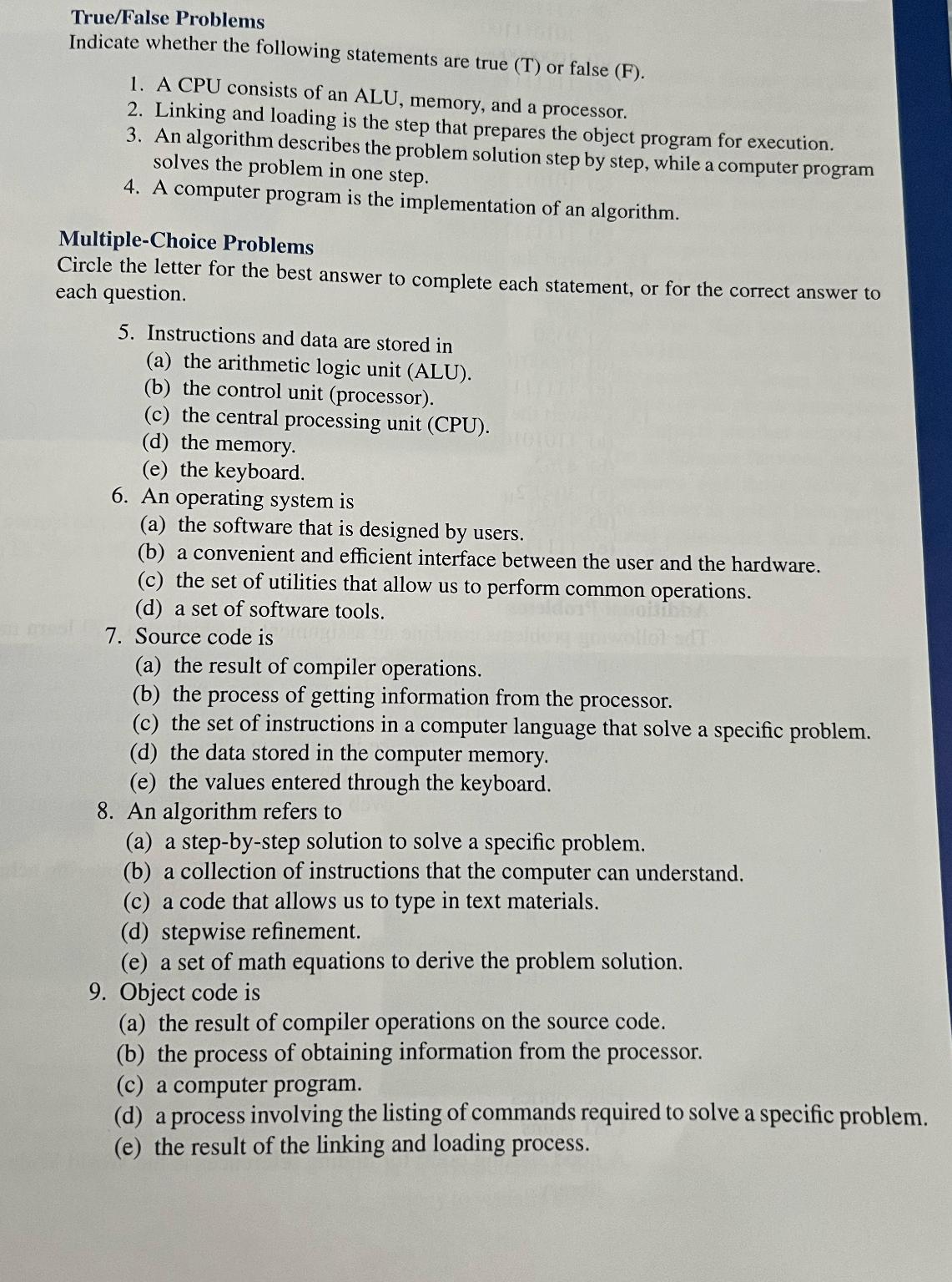 True/False Problems Indicate whether the following statements are true (T) or