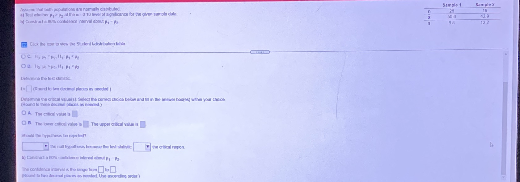 Help please! Thank you Sample 1 Sample 2 Assume that both populations