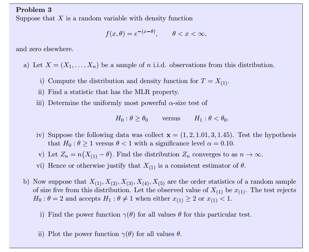 show the work please Problem 3 Suppose that X is a random