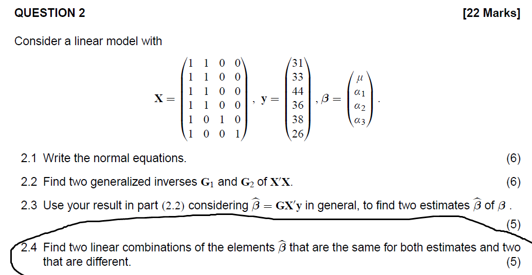 LINEAR MODEL (STATISTICS) LINEAR MODEL (STATISTICS)I ONLY NEED HELP WITH QUESTION 2.4