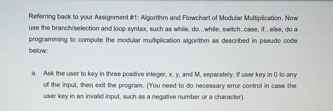 Referring back to your Assignment \#1: Algorithm and Flowchart of Modular