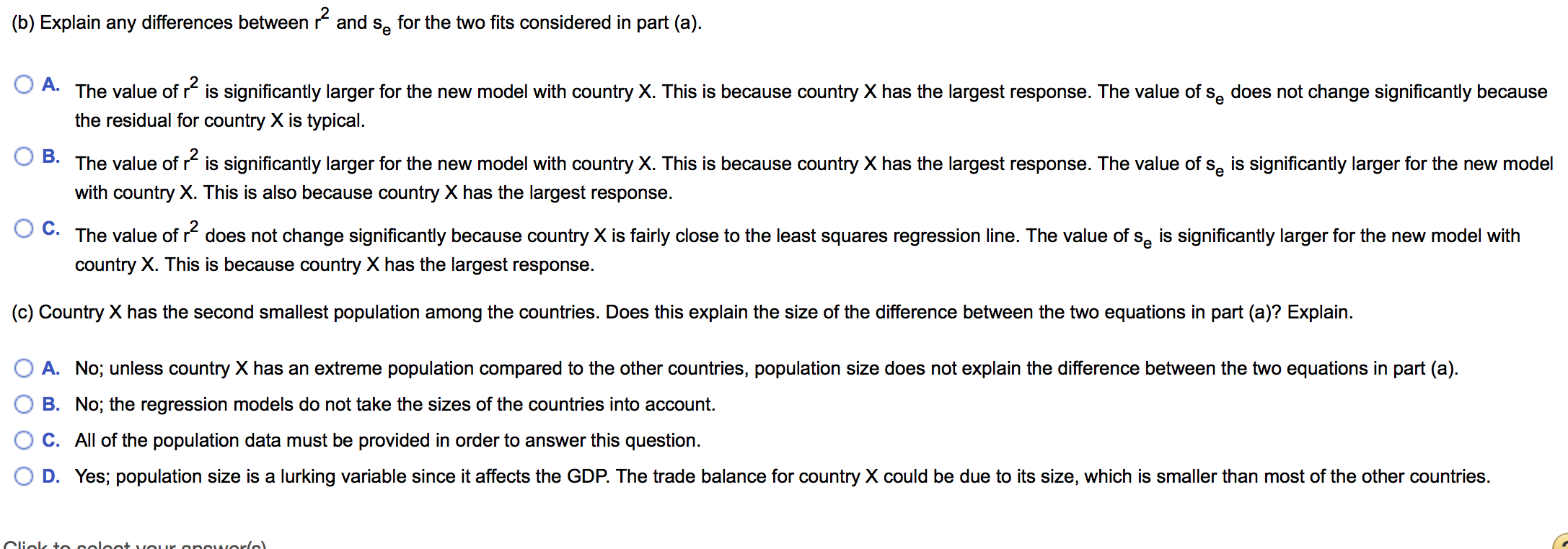  (b) Explain any differences between r and S. for the two