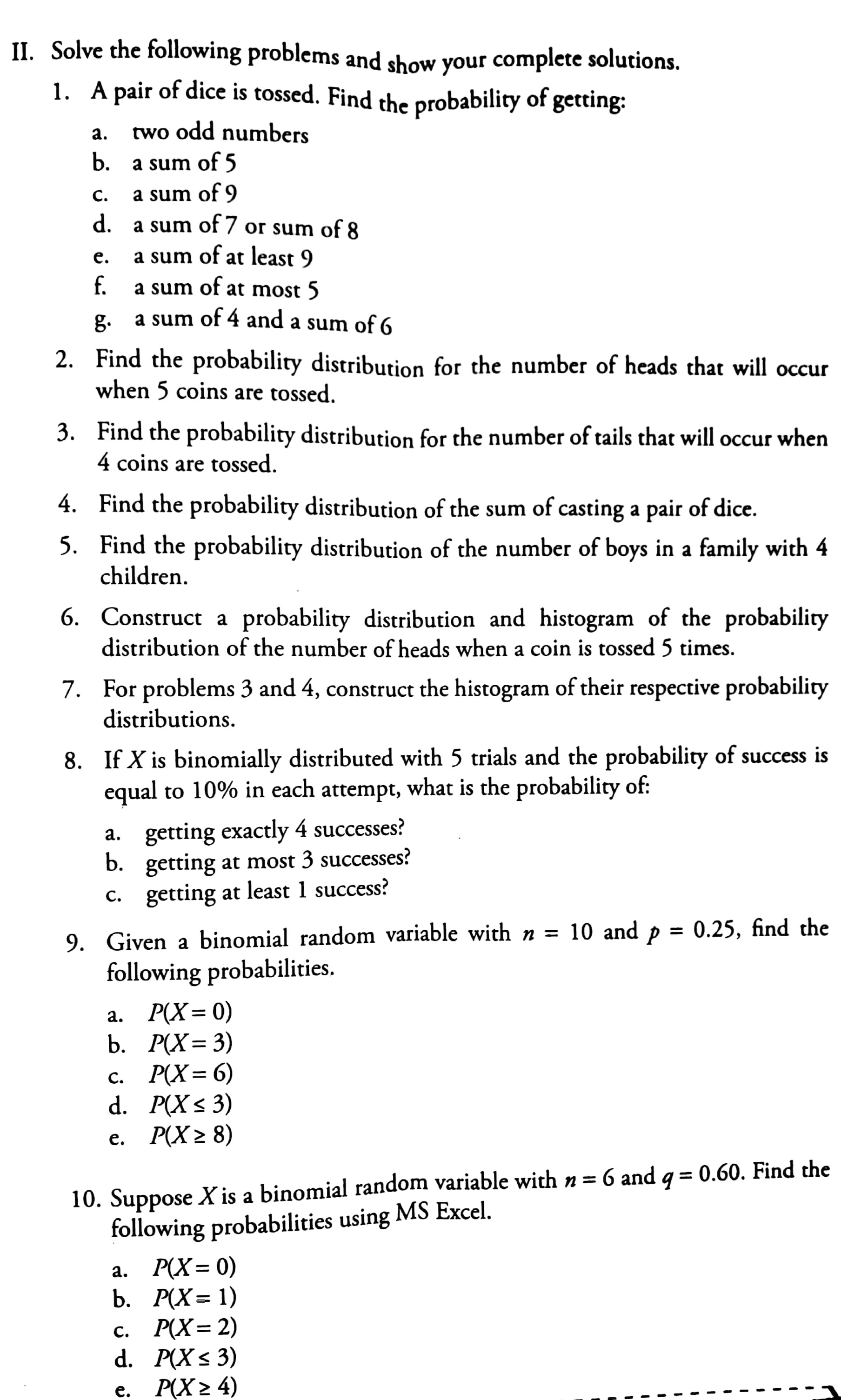 show the complete solution II. Solve the following problems and show your