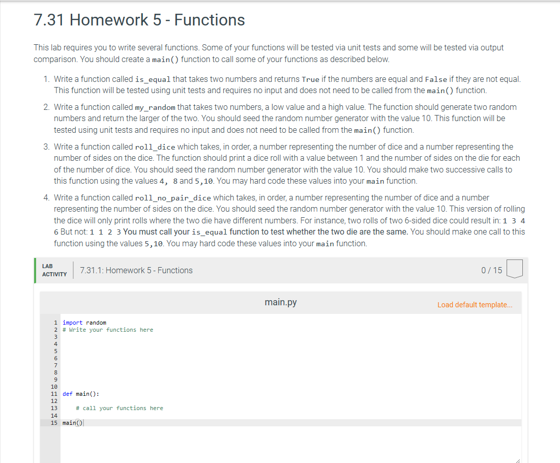python 7.31 Homework 5 - Functions This lab requires you to write