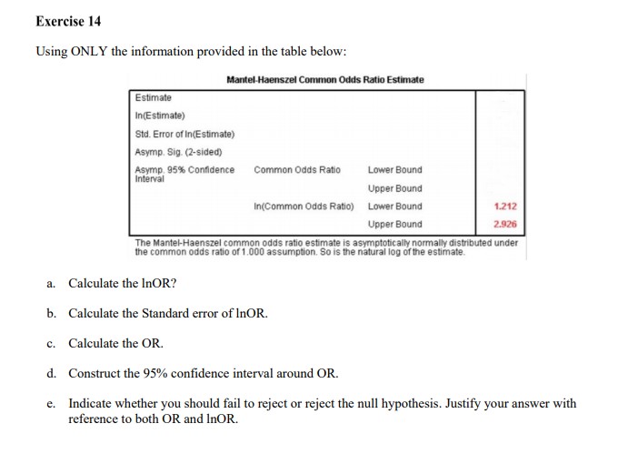 exercise 14 a-e Exercise 14 Using ONLY the information provided in the