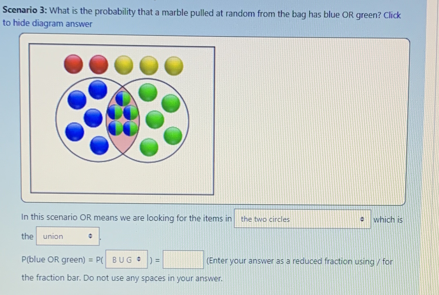 Scenario 3: What is the probability that a marble pulled at