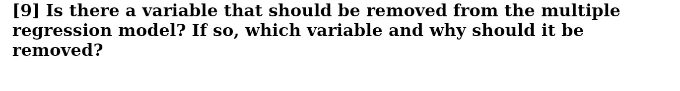  [9] Is there a variable that should be removed from the