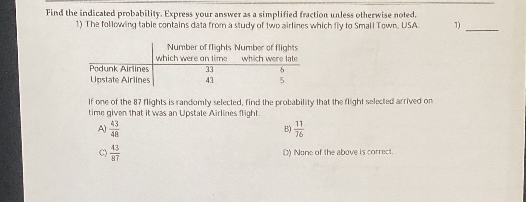 Find the indicated probability. Express your answer as a simplified fraction
