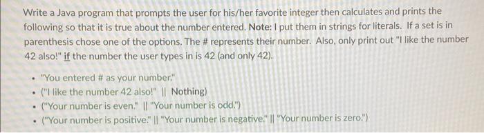  Write a Java program that prompts the user for his/her favorite