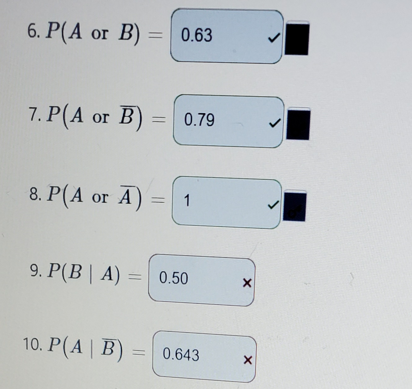can I help with the ones I get wrong 6. P( A