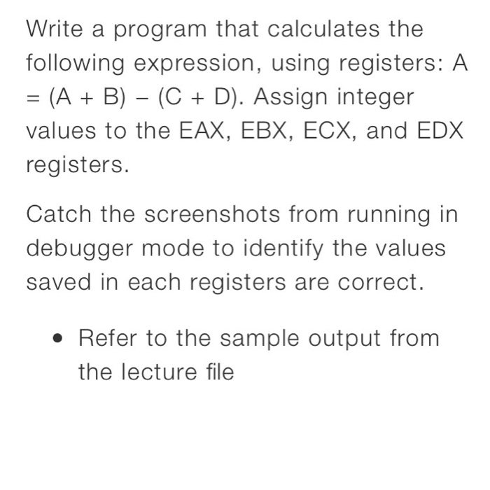  Assembly language Microsoft Visual Studio 2015 Write a program that calculates