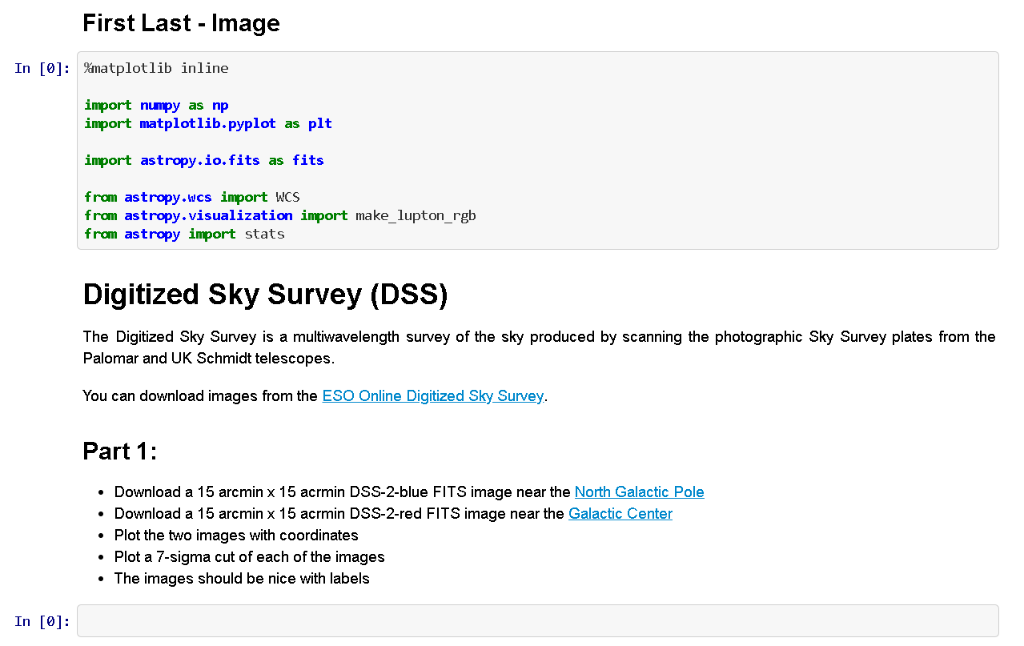 python coding for astronomy! First Last- Image In [0 : %inatplotlib inline