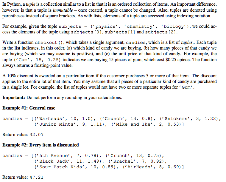 please write code in python. Thank you! In Python, a tuple is