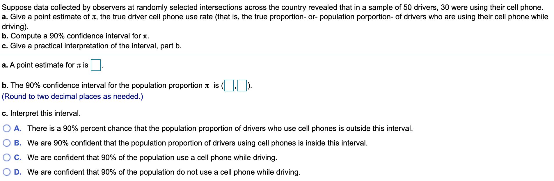 Please help Suppose data collected by observers at randomly selected intersections across