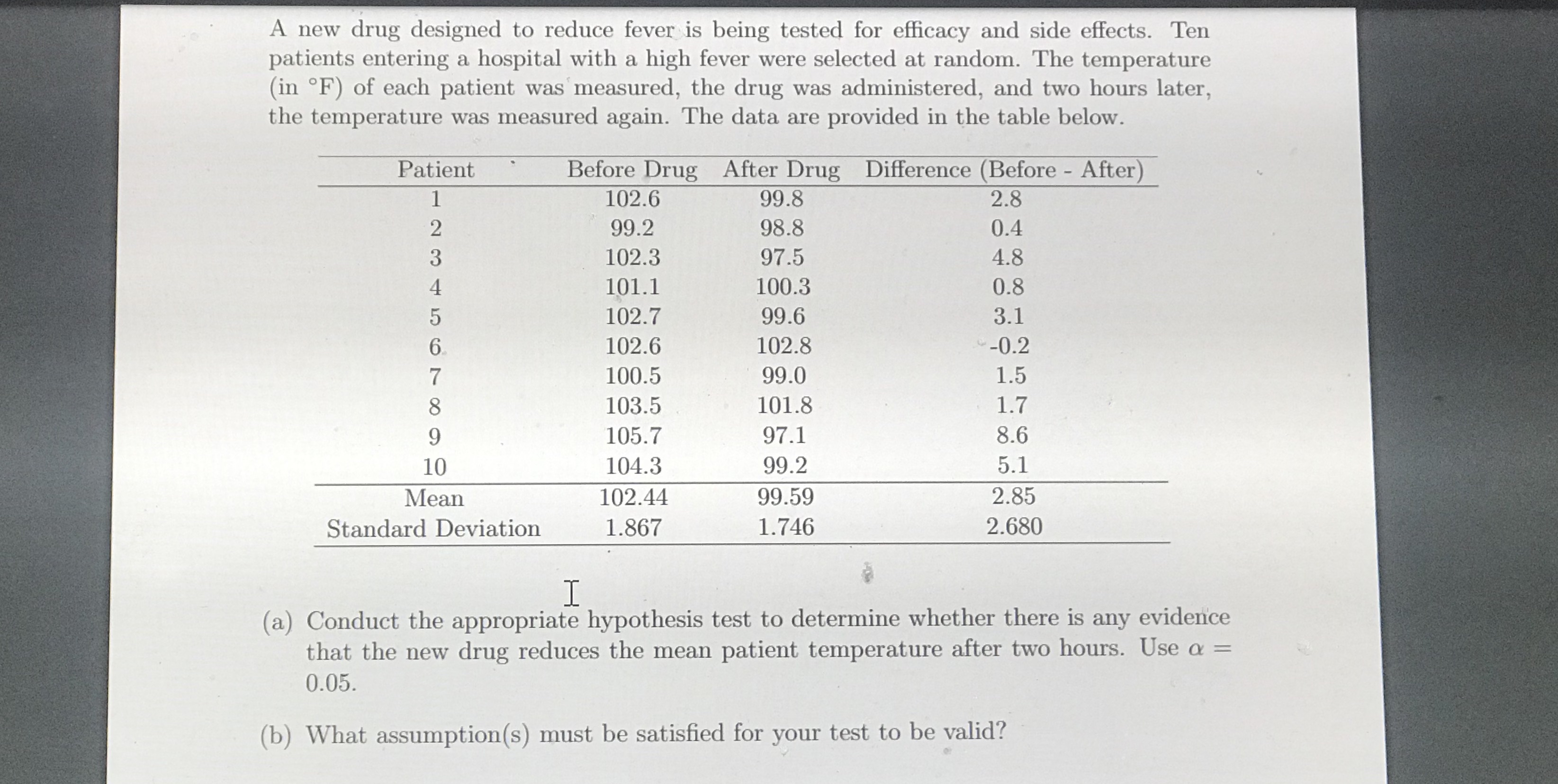 Here i have trouble making the hypothesis testing. Should i use the