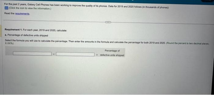 please help do all the requirements For the past 2 years, Galaxy