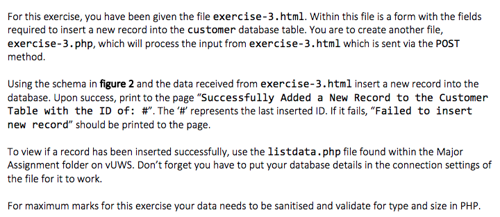  HTML given code is : Exercise 3 label { width:150px; display:inline-block;