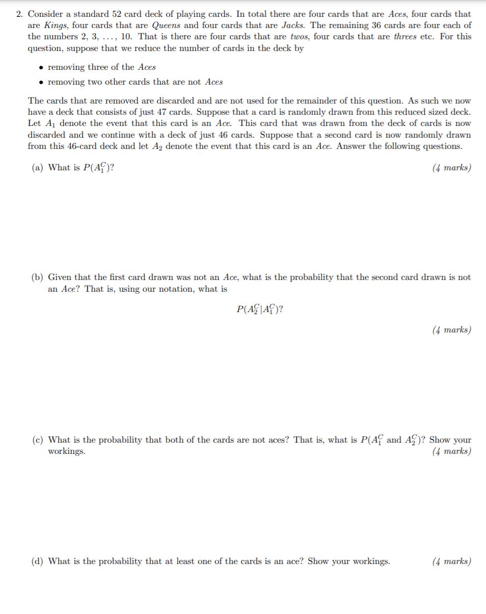 statistics and probability 2. Consider a stande 52 card deck of playing
