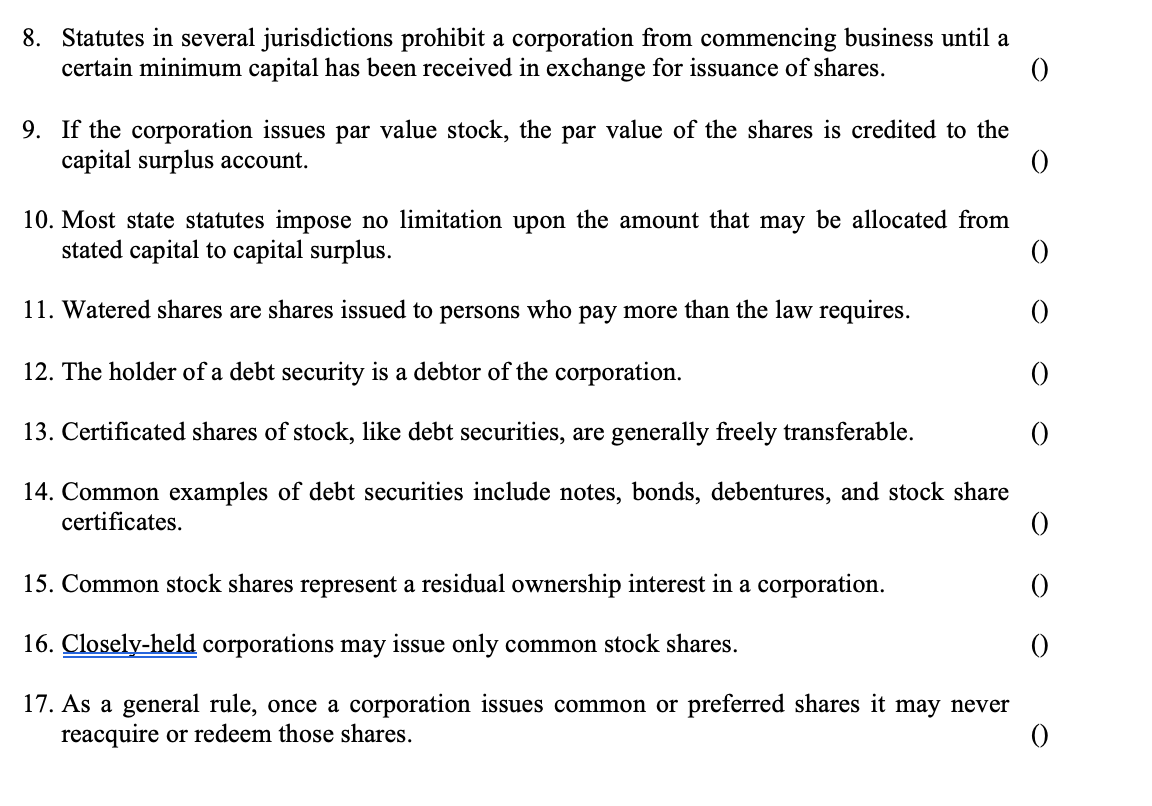  Answer True or False for Each statement 8. Statutes in several