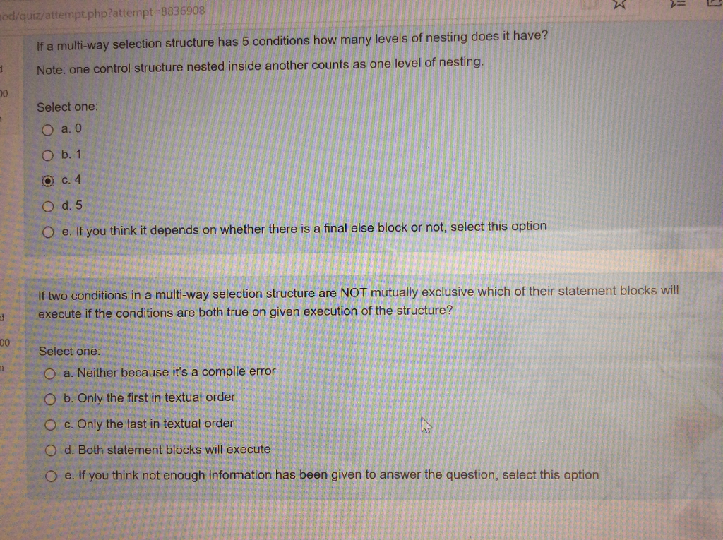  empt.php?attempt-8836908 if a multi-way selection structure has 5 conditions how many