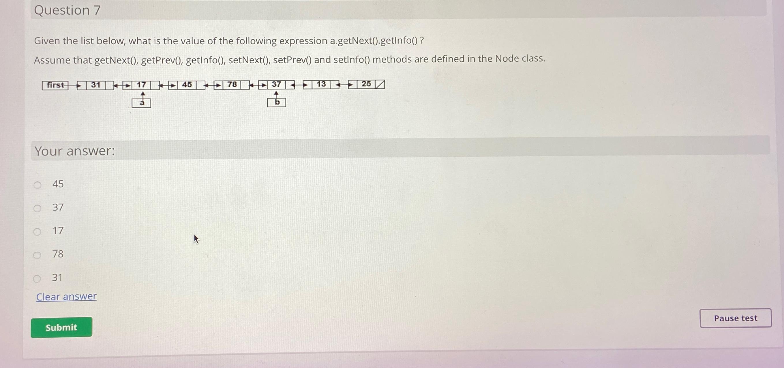  Question 7 Given the list below, what is the value of