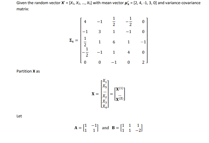 Given the random vector X' = [X1, X2, ..., Xs] with