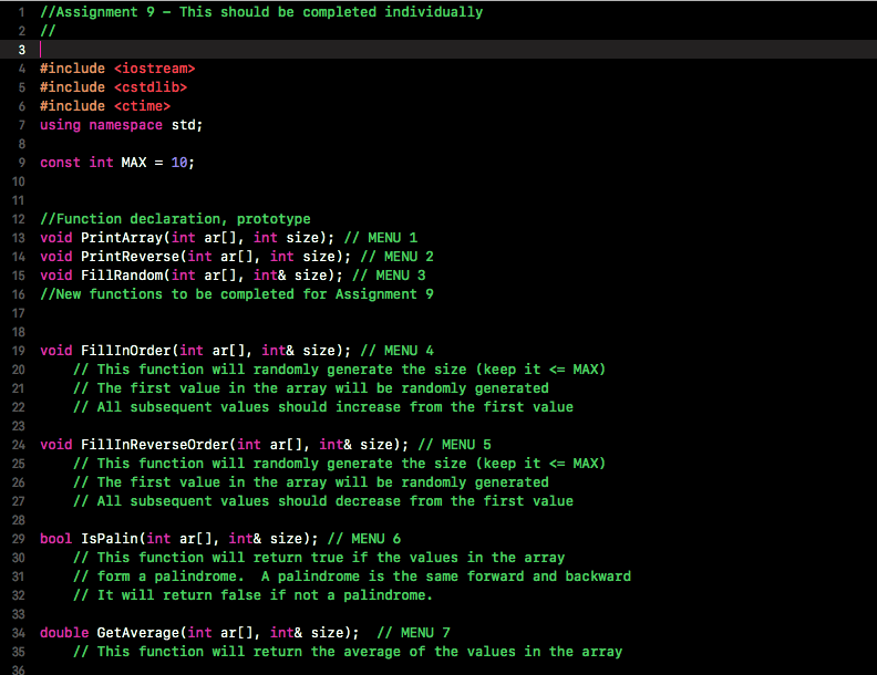 C++! You will need to write the function definitions to the new