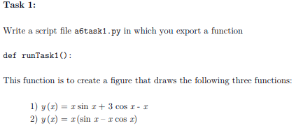  Task 1: Write a script file a6task1.py in which you export
