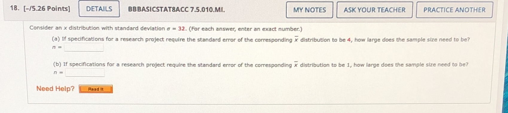 Can you answer this? 18. [-/5.26 Points] DETAILS BBBASICSTAT8ACC 7.5.010.MI. MY NOTES
