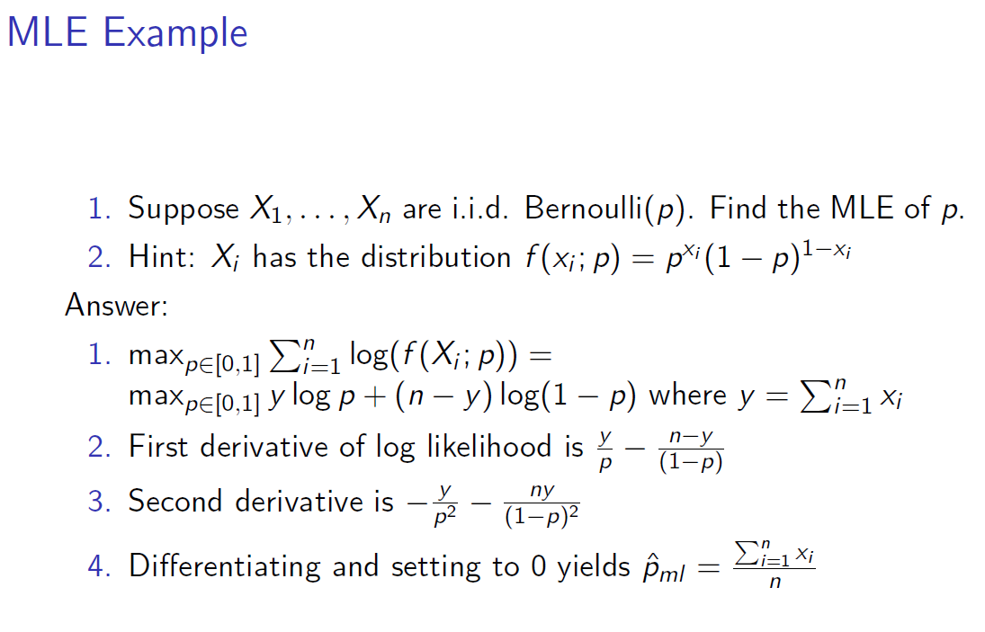 MLE Example 1. Suppose X1, . . ., Xn are i.i.d.