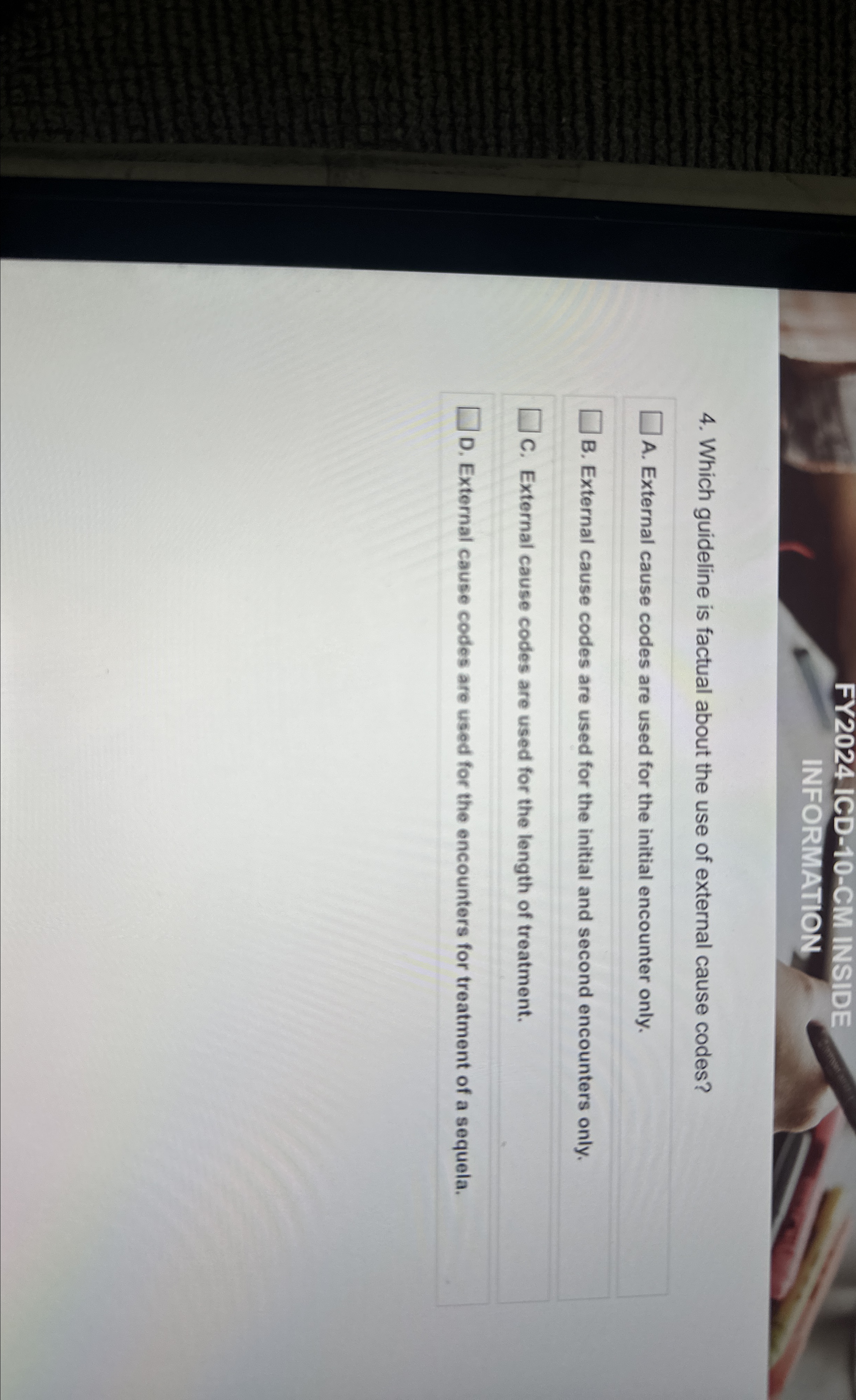  FY2024/ICD-10-CM INSIDE INFORMATION, 4. Which guideline is factual about the use