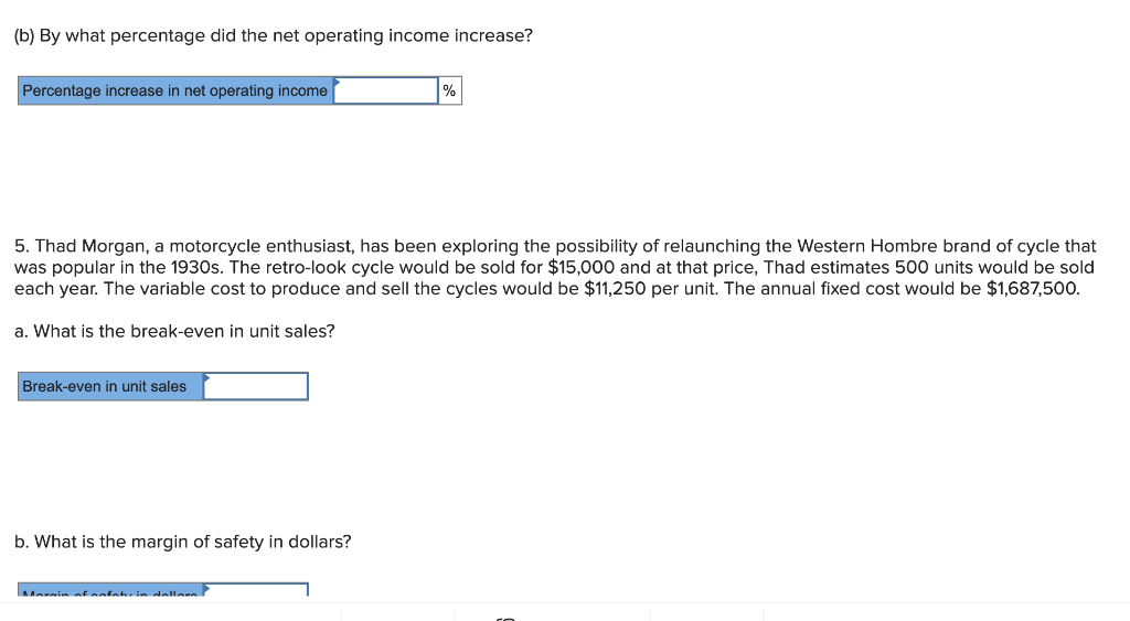 per unit $50 per unit 6 Variable expenses per unit $35 per