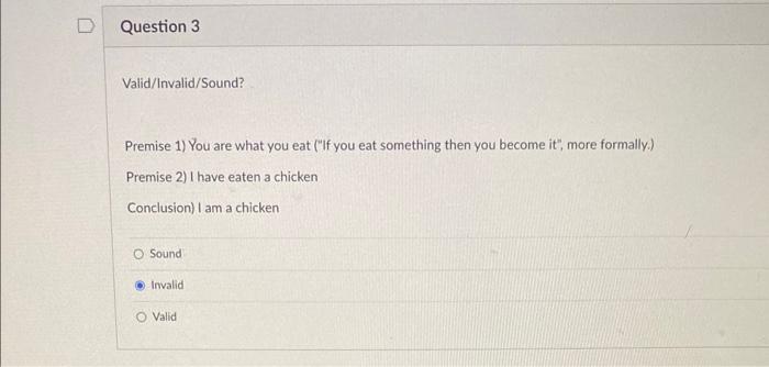 this argument valid, invalid, or sound? Premise 1) All mammals have hair