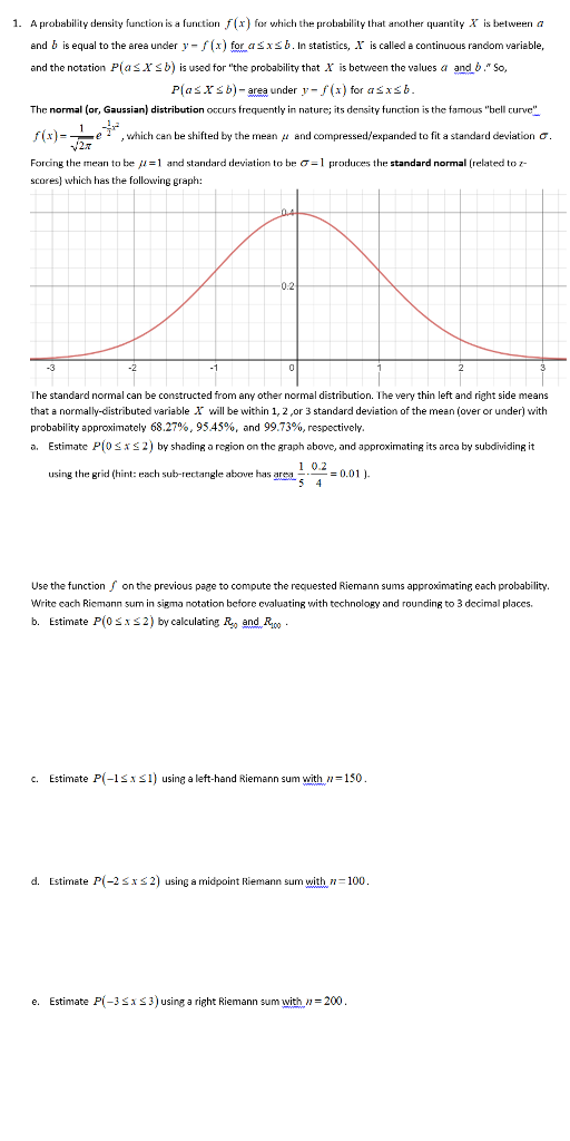  1. A probability density function is a function f(x ) for