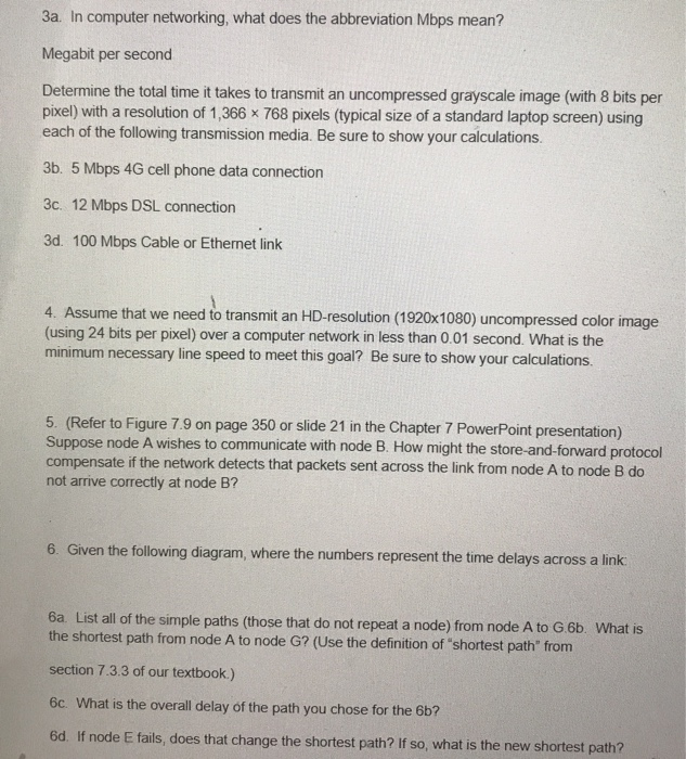  3a. In computer networking, what does the abbreviation Mbps mean? Megabit