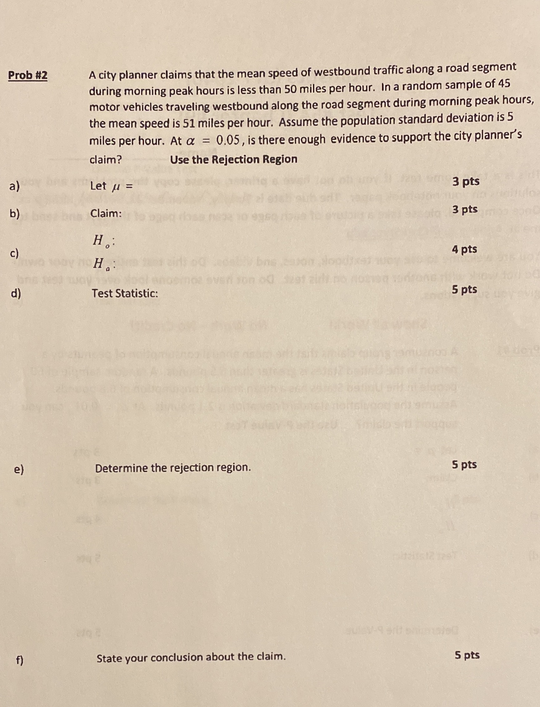 Please write steps by steps A-F Prob #2 A city planner claims