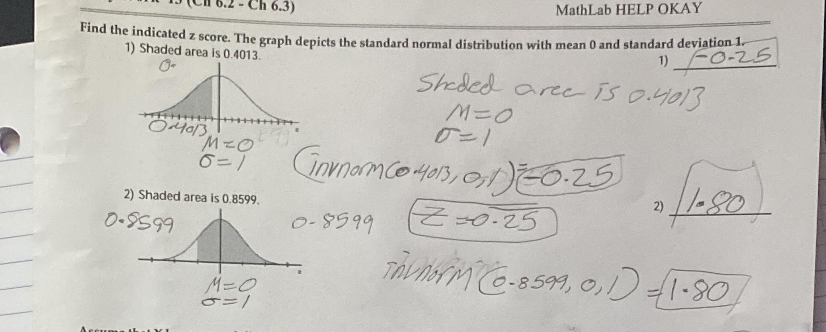  MathLab HELP OKAY Ch 0.2 - Ch 6.3) Find the indicated