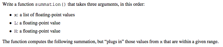  code in python thank you! Write a function summation ) that