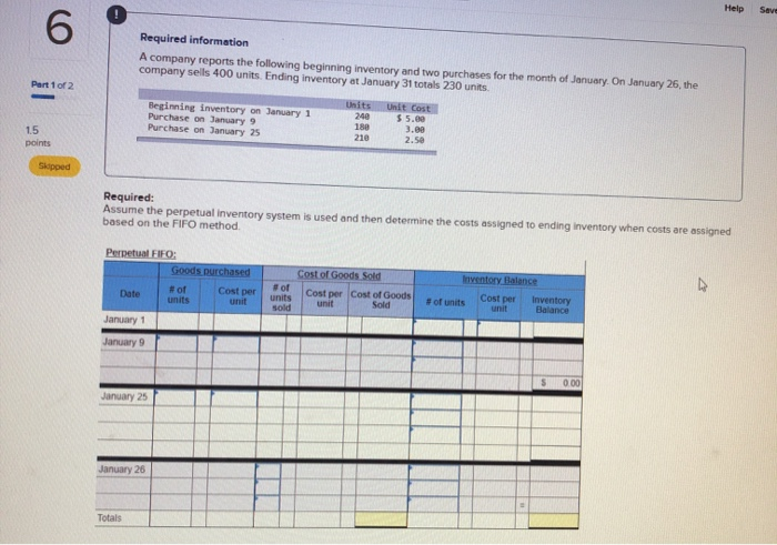 method. what was the cost of the 28 units sold? points Help