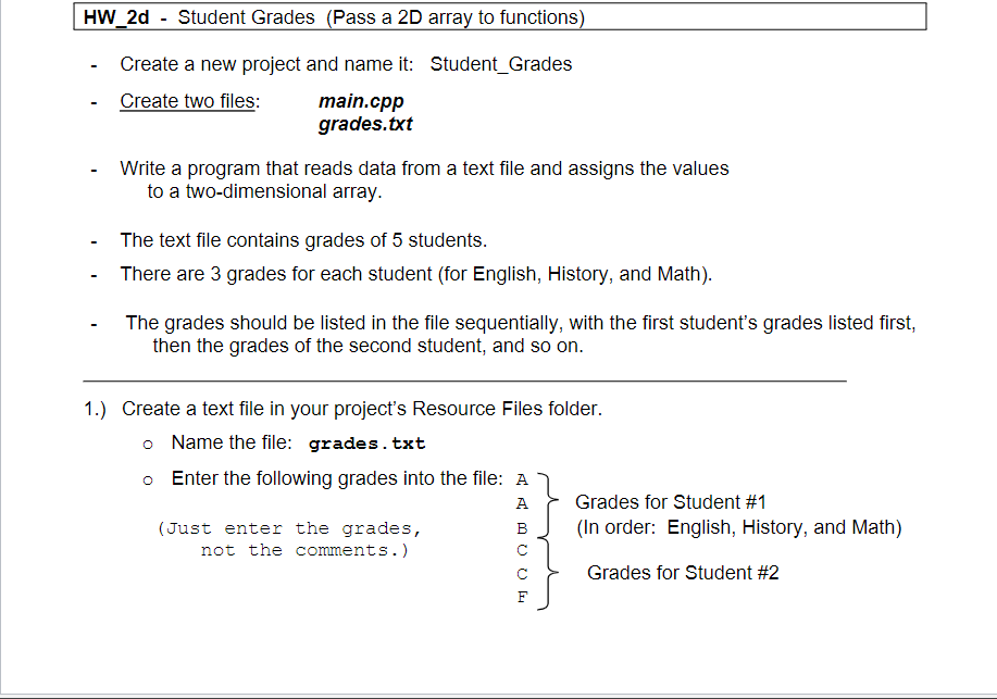 CREATE A C++ PROGRAM WITH PROTOTYPES AND FUNCTIONS. HW_2d - Student Grades