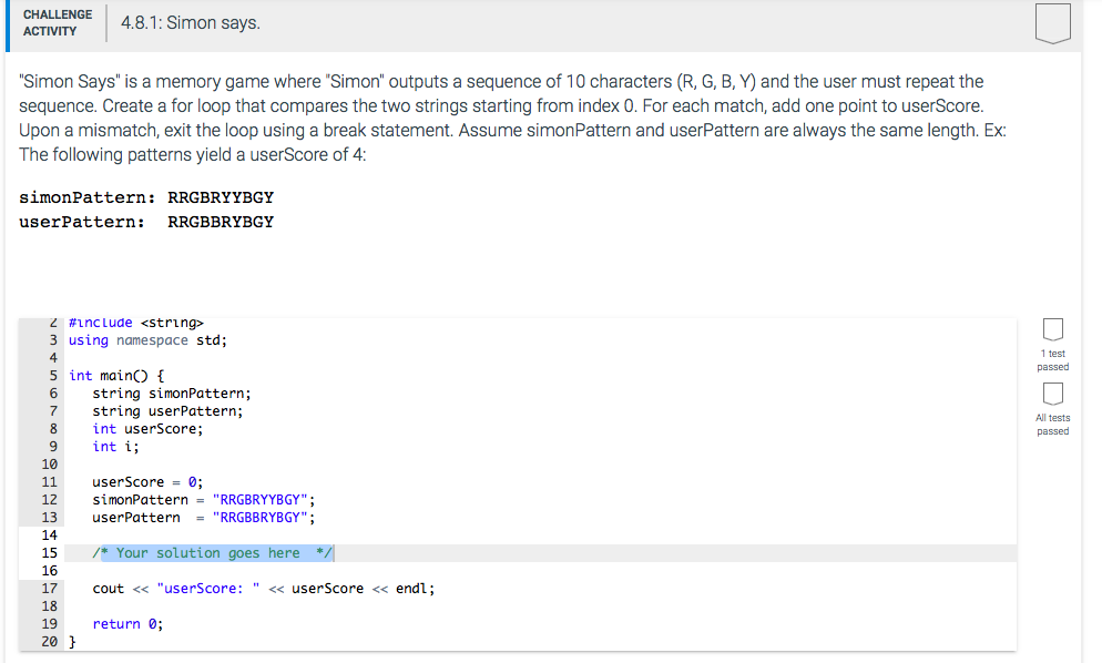  Need code In C++ CHALLENGE ACTIVITY 4,8.1: Simon says "Simon Says"