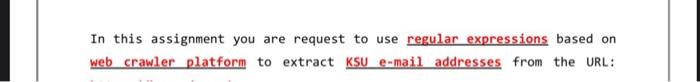 In this assignment you are request to use regular expressions based on