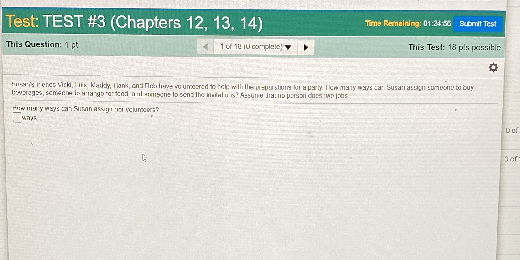 Any help Test: TEST #3 (Chapters 12, 13, 14) Time Remaining: 01:24:56