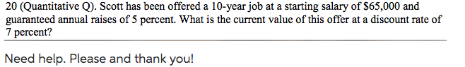  without excel. By hand preferrably Scott has been offered a 10-year