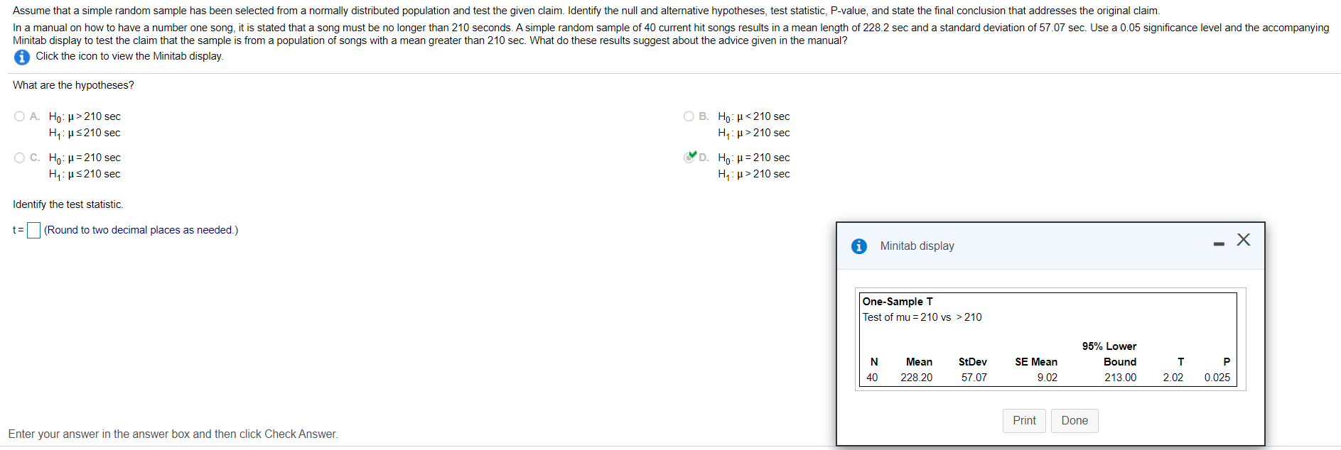 Assume that a simple random sample has been selected from a normally