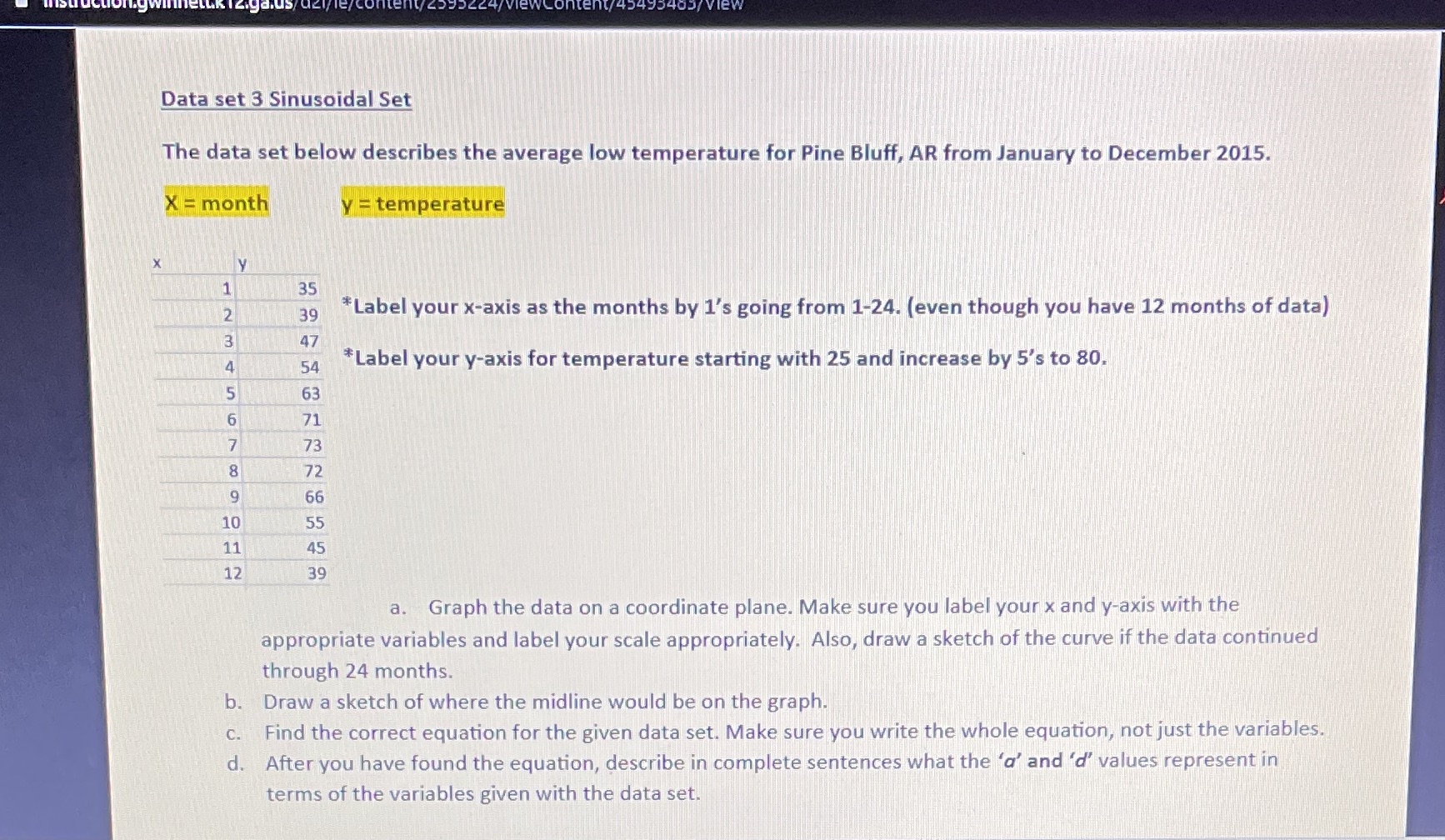  Data set 3 Sinusoidal Set The data set below describes the