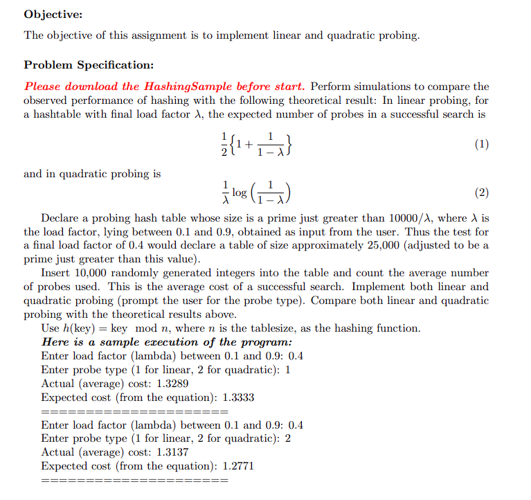  I have HasingTester.java //************************************************************************* //***You must use all the given methods