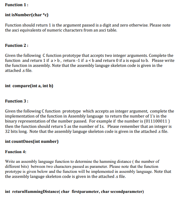 Write the following definitions for each function in C: Function 1 int