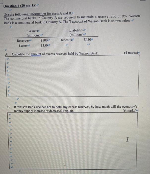  Question 4 (20 marks) Use the following information for parts A